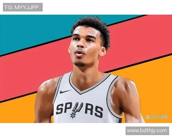 维克托·文班亚马:篮球新星崛起与未来潜力的全面解析 维克托·文班亚马:篮球新星崛起与未来潜力的全面解析