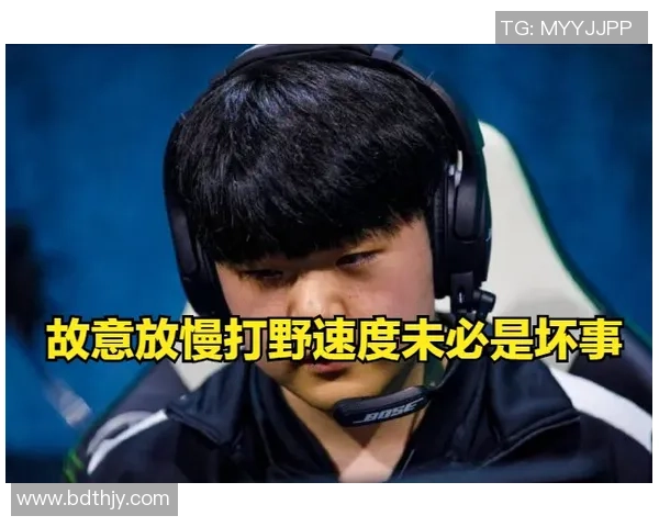 Canyon打野策略解析及其在职业赛中的应用与影响 Canyon打野策略解析及其在职业赛中的应用与影响